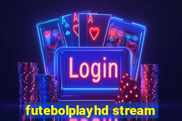 futebolplayhd stream